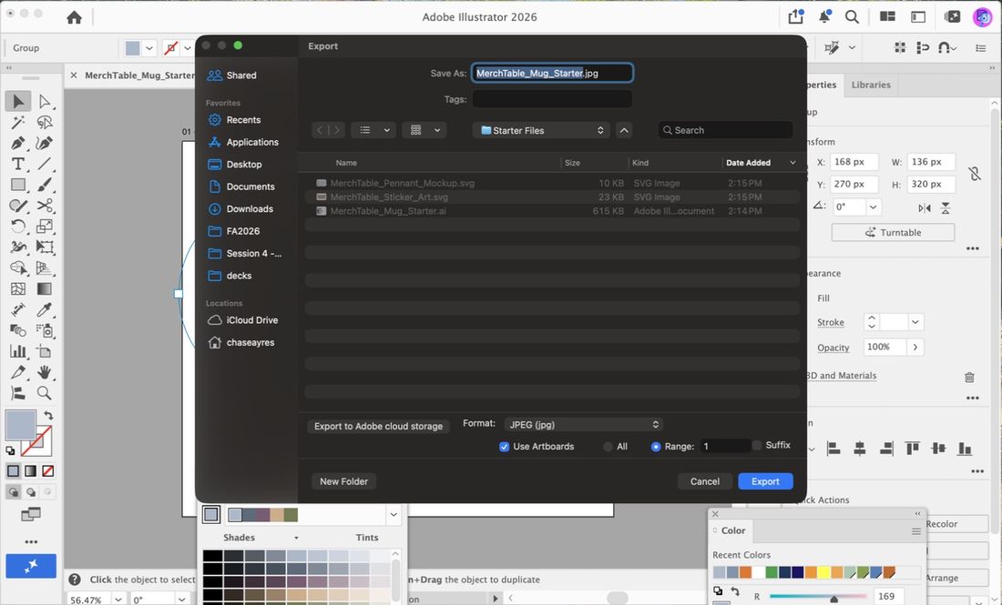 Set the format to JPEG, check Use Artboards, then click Export. Name yours LastName_MerchTable.jpg.